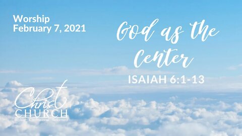Christ Church OPC - Flower Mound, Texas - February 07, 2021 - Live Stream