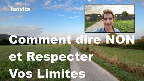 Apprenez à dire non et à respecter vos propres limites, de LUOVITA.COM