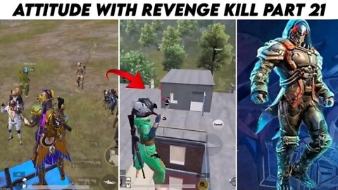 Pubg Mobile Attitude 😈 With Revenge Kill Max Pharaoh x- Suit | Part 21 | Xbot 2.0