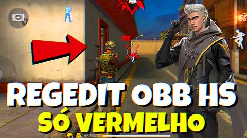 REGEDIT OBB HS PEITO SÓ CAPÃO VERMELHO FREE FIRE