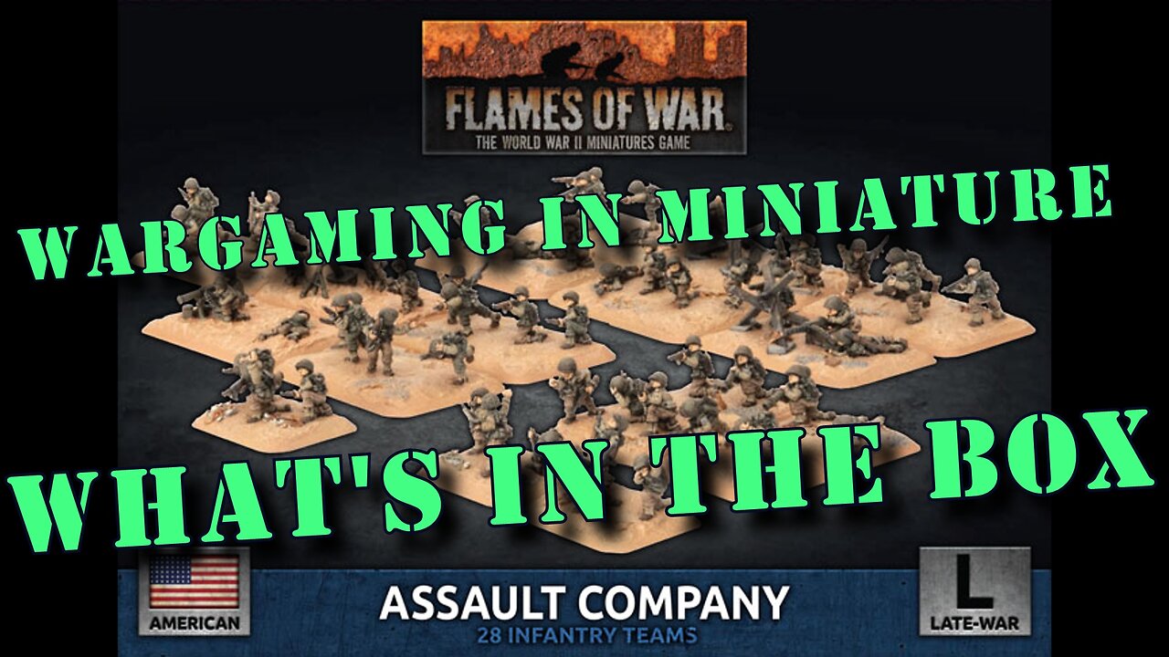 🔴 What's in the Box ☺ Flames of War 15mm WW2 American Assault Company