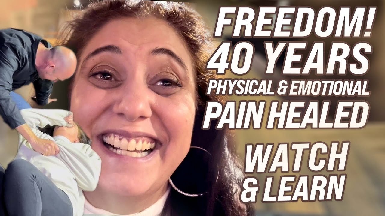 FREE FROM 40 YEARS OF PAIN - BOTH PHYSICAL AND EMOTIONAL! - SEE THIS VIDEO AND LEARN