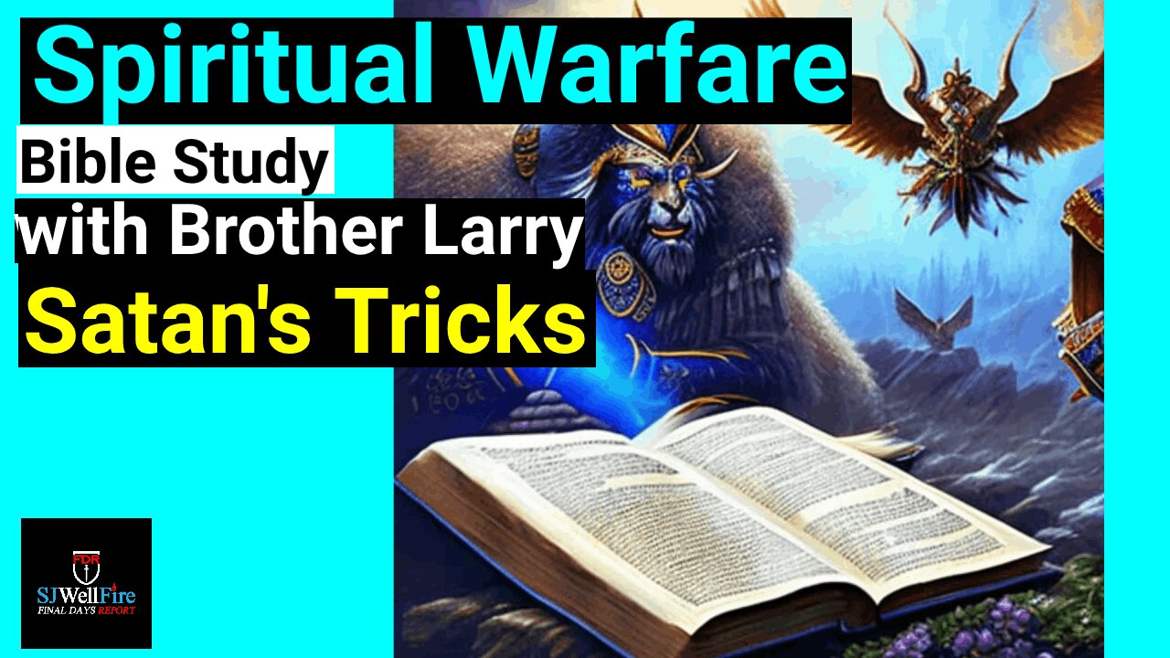 Satan's Tricks - Bible Study with Pastor Larry