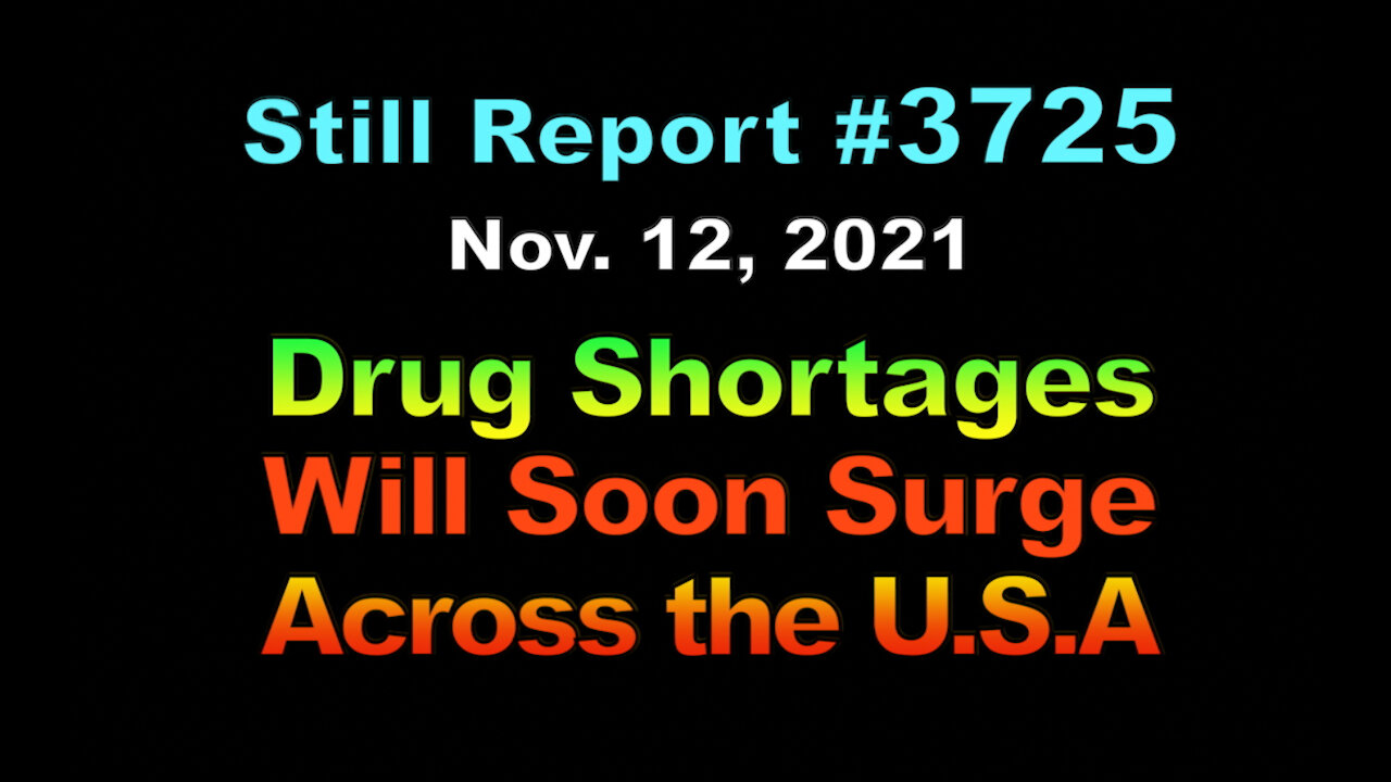 Drug Shortages Will Soon Surge Across The USA, 3725