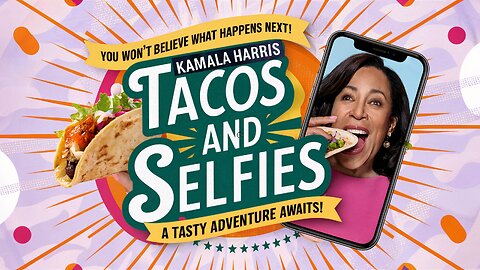 Kamala Harris Tacos & Selfies - Viral Music Video! You won't believe it! #MAGA #funny #meme #SNL #