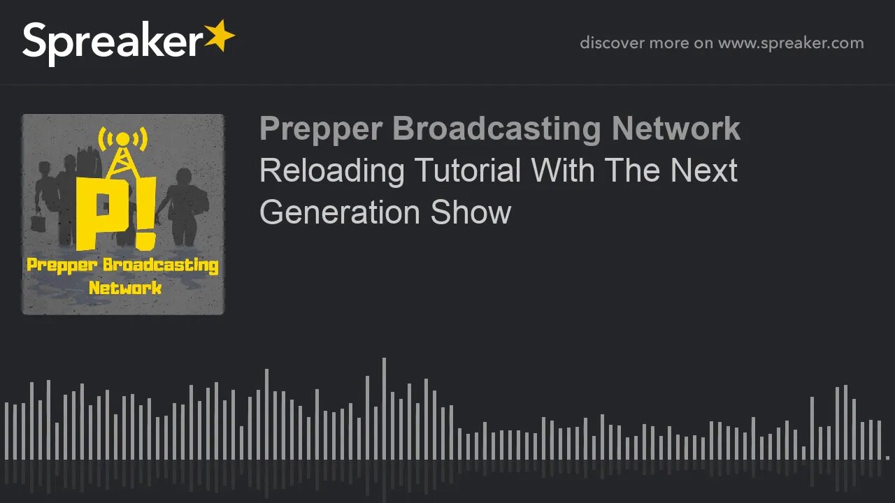 Reloading Tutorial With The Next Generation Show