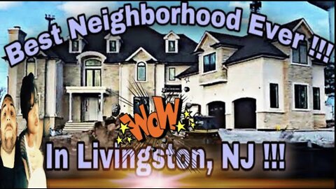 LIVINGSTON NJ MANSIONS | The Best Neighborhoods In NJ