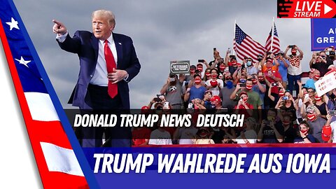 Trump LIVE aus Iowa