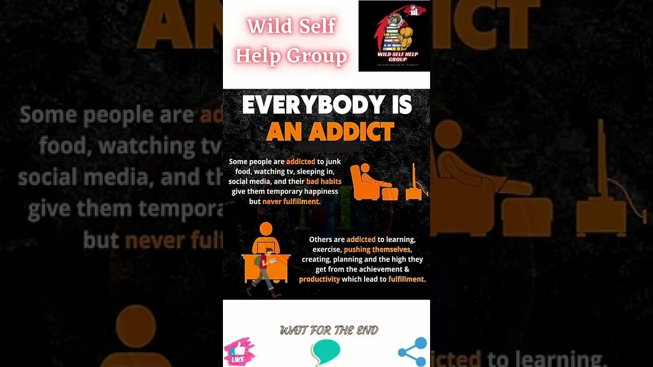 🔥Everybody is an addict🔥#shorts🔥#wildselfhelpgroup🔥22 August 2022🔥