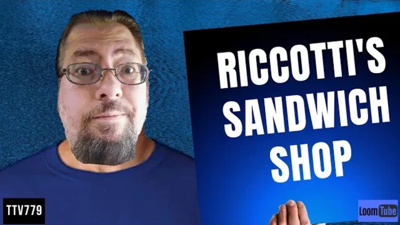 RICCOTTI'S SANDWICH SHOP - 020920 TTV779