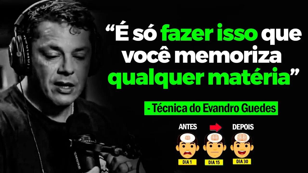 É ASSIM QUE EU DECORO LEIS, MATÉRIAS, E NÃO ESQUEÇO! (´TECNICA DE MEMORIZAÇÃO DO EVANDRO GUEDES )