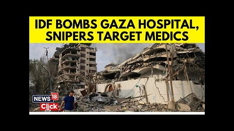 Gaza Hospital | IDF Place Explosive Robots Around Kamal Adwan Hospital In Northern Gaza | N18G