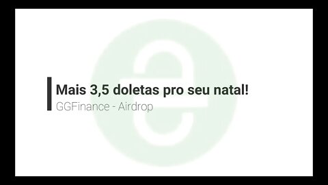 Finalizado - Airdrop - GGFinance - $3 pra tu!