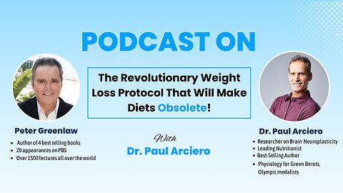 Revolutionary Weight Loss Protocol That Will Make Diets Obsolete! Peter Greenlaw | Dr. Paul Arciero