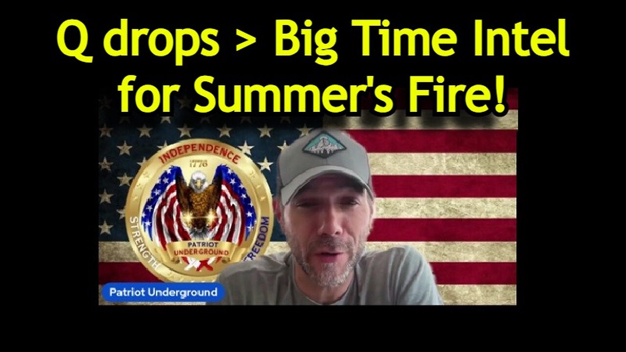 Q Patriot Underground: Big Time Intel for Summer's Fire 8/14/24