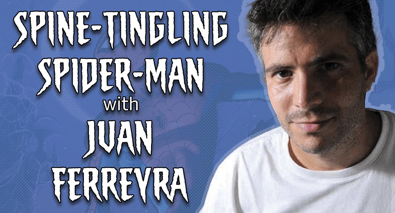 Sal Buscema Era Podcast/Spideydude Experience/Radio of Horror Special: The Juan Ferreyra Interview