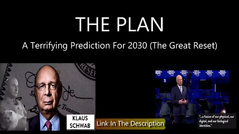 THE PLAN - A Terrifying Prediction For 2030 (The Great Reset)