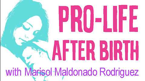 Pro-Life After Birth - Marisol Maldonado Rodriguez on LIFE Today Live
