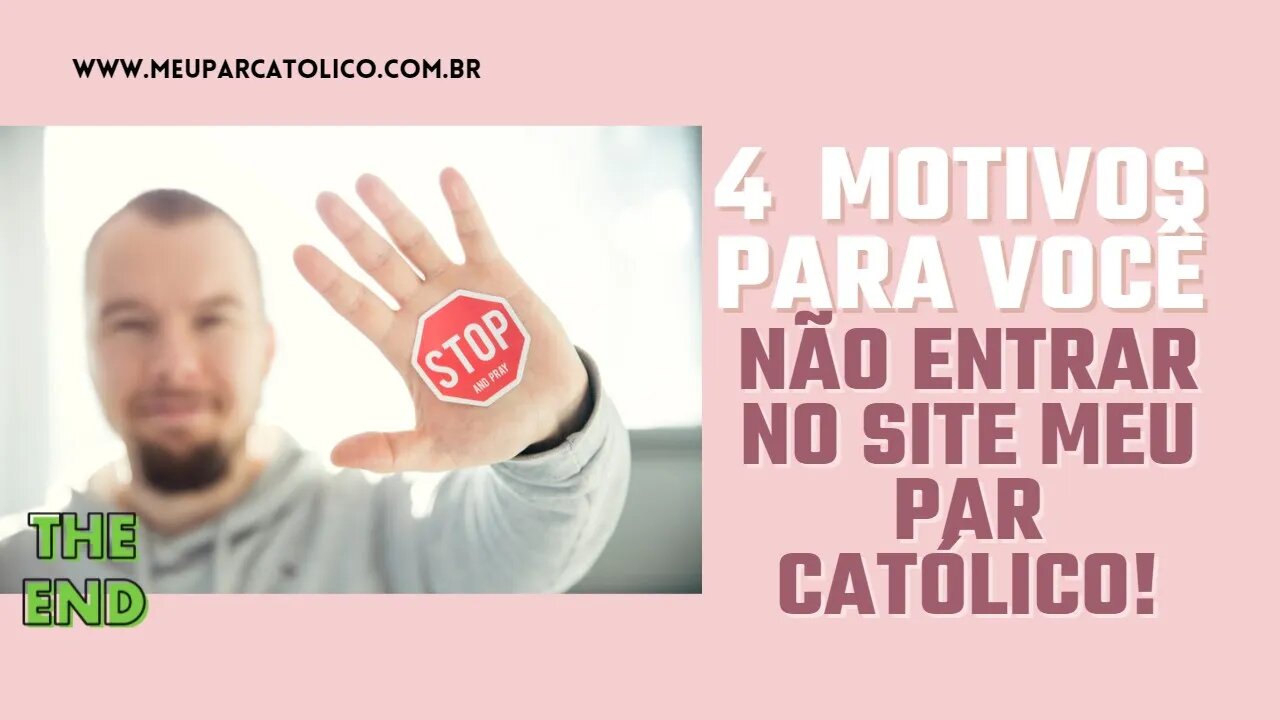 NÃO entre no site Meu Par Católico por esses 4 MOTIVOS!
