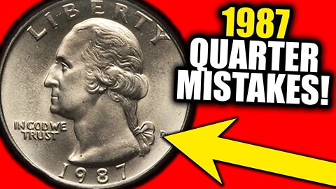 These 1987 ERROR QUARTERS are WORTH MONEY!!