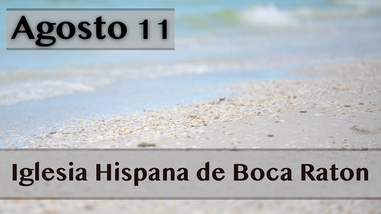 Servicio de Iglesia Hispana de Boca Raton 08/11/2024