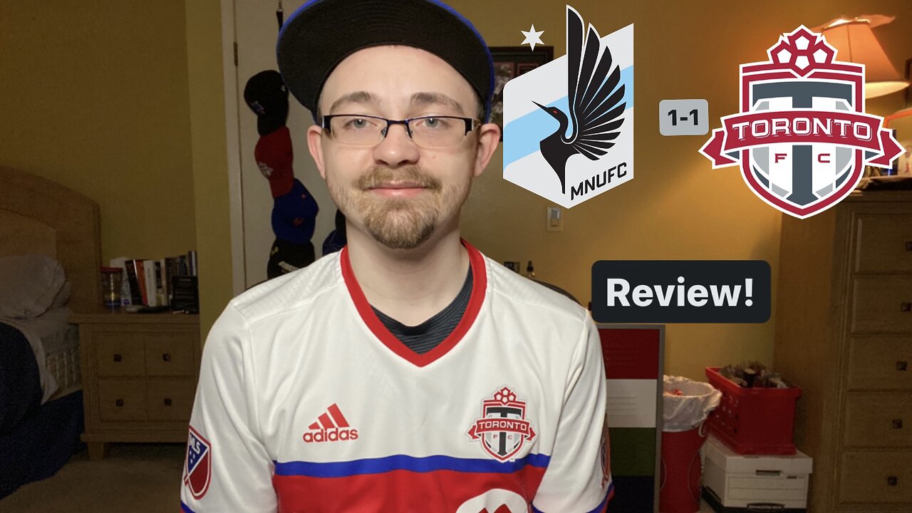 RSR5: Minnesota United FC 1-1 Toronto FC Review!