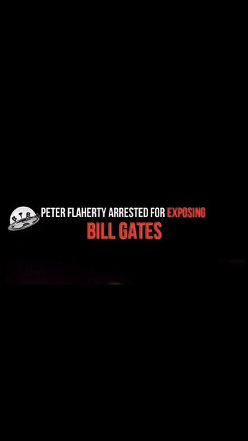 Arrested for telling the truth about Bill Gates