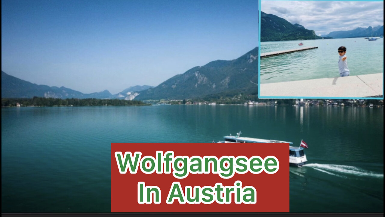 Visit to Wolfgangsee in Austria 🇦🇹 | Europe | Wolfgangsee | Austria