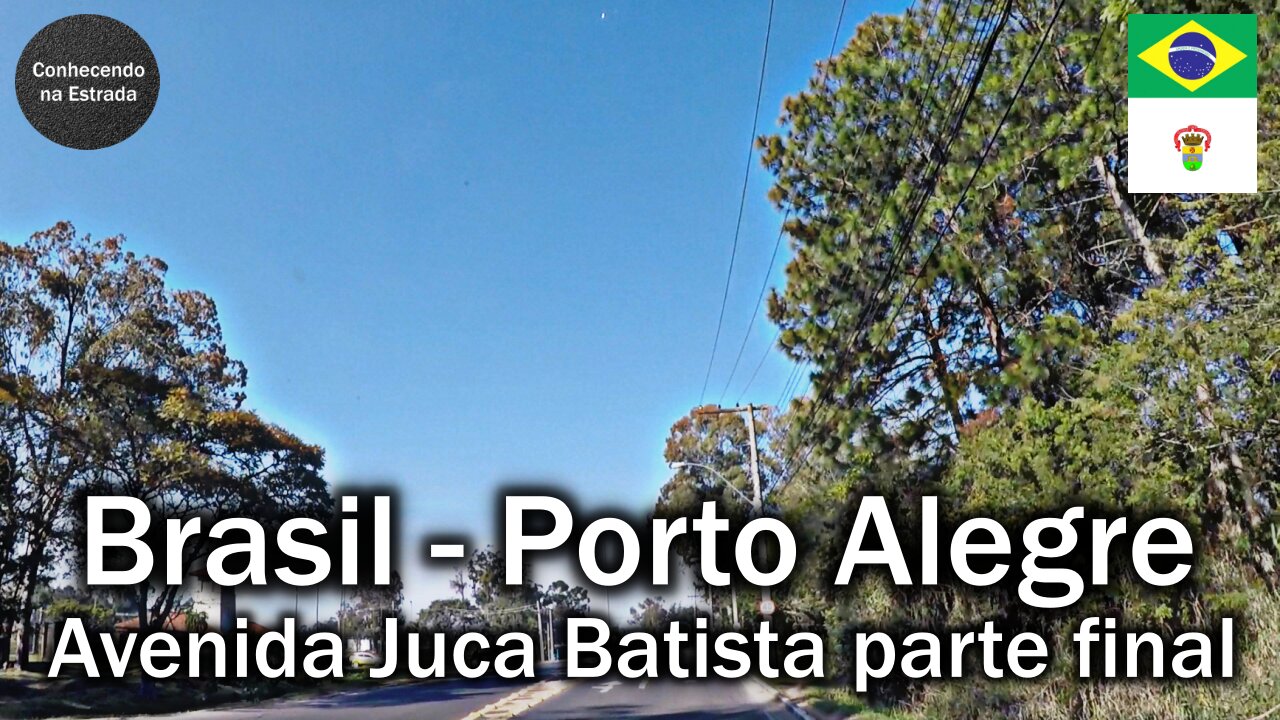 🚗 🌞 Dirigindo por Porto Alegre, avenida Juca Batista, parte final.