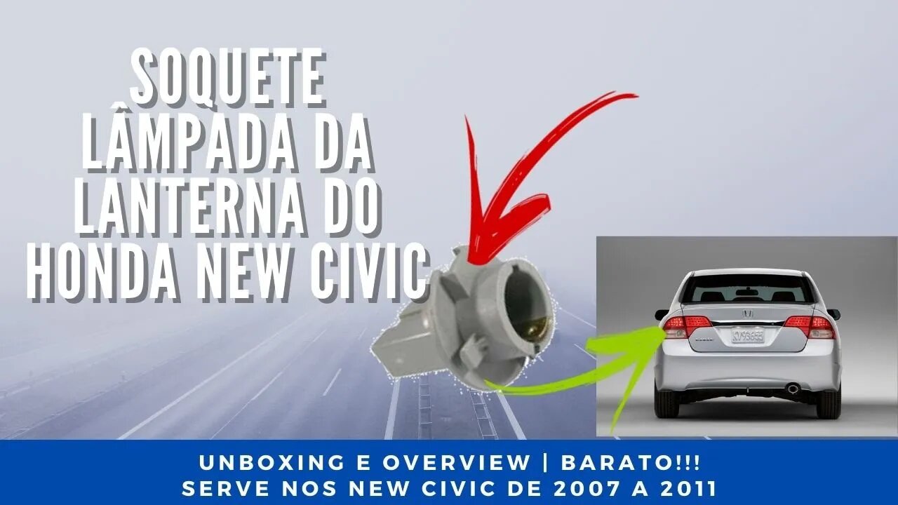 Faça a Troca Você Mesmo e Gaste Pouco $!! Soquete para Lanterna Honda New Civic | GkM