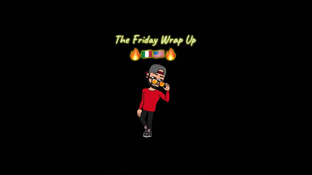 The Friday Wrap Up