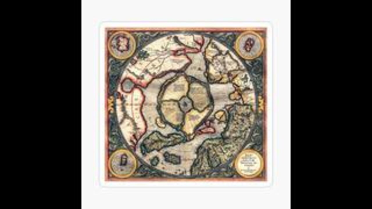 OLD MAPS, EARLY EXPLORERS & FLAT EARTH