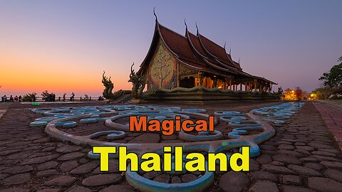 Thailand is Magical