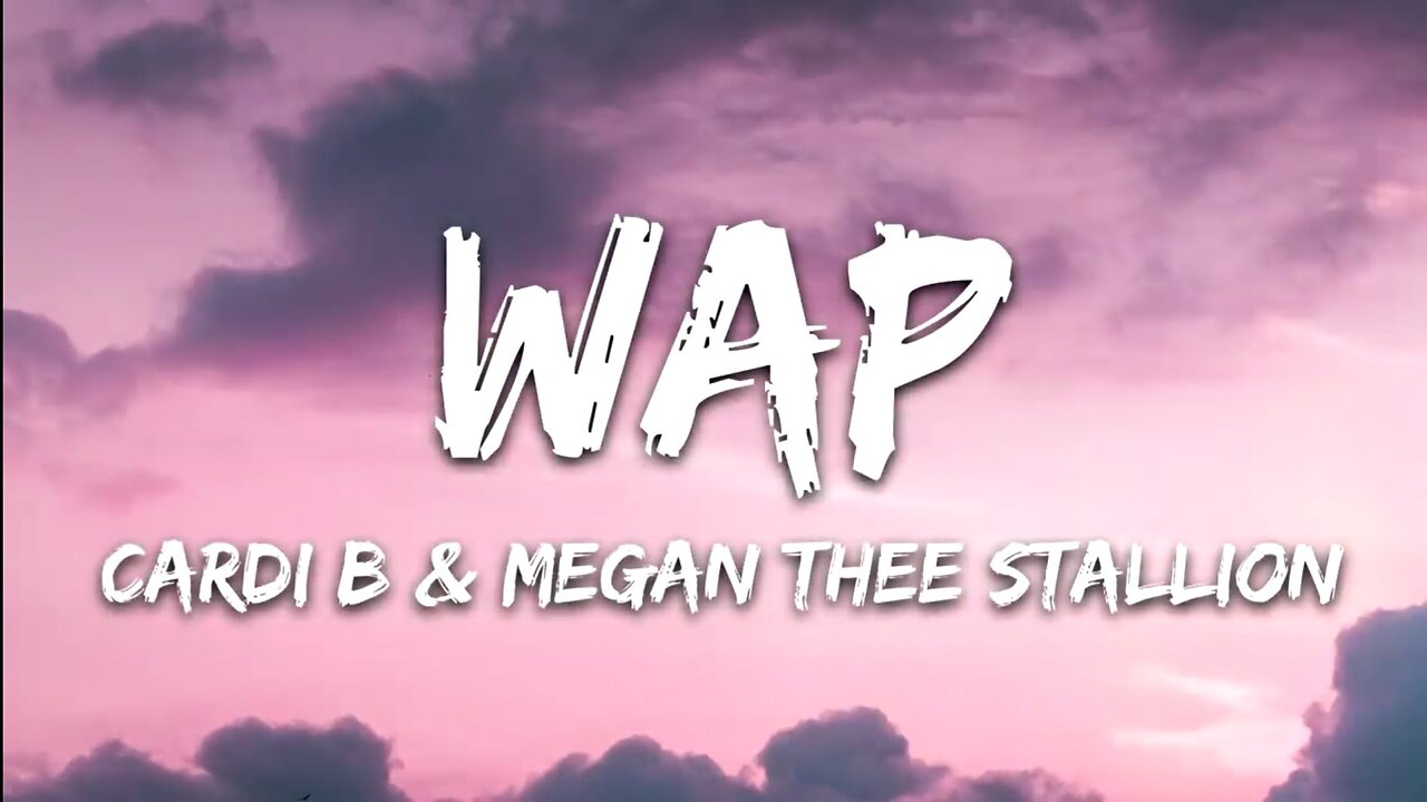 Cardi B - WAP (Lyrics) feat. Megan Thee Stallion