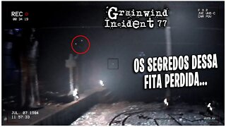 Coisas bizarras aconteceram nessa fábrica! A fita perdida de Grainwind Incident 77