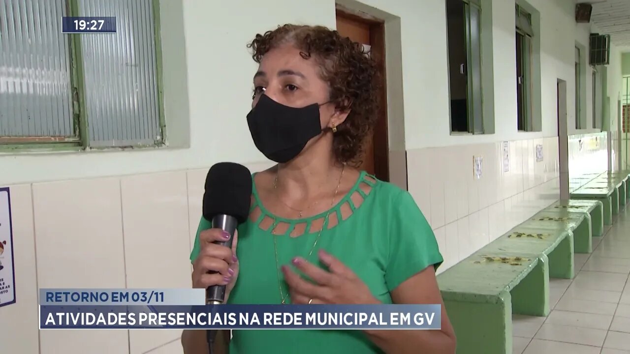 Retorno em 03/11: Atividades presenciais na rede municipal em GV