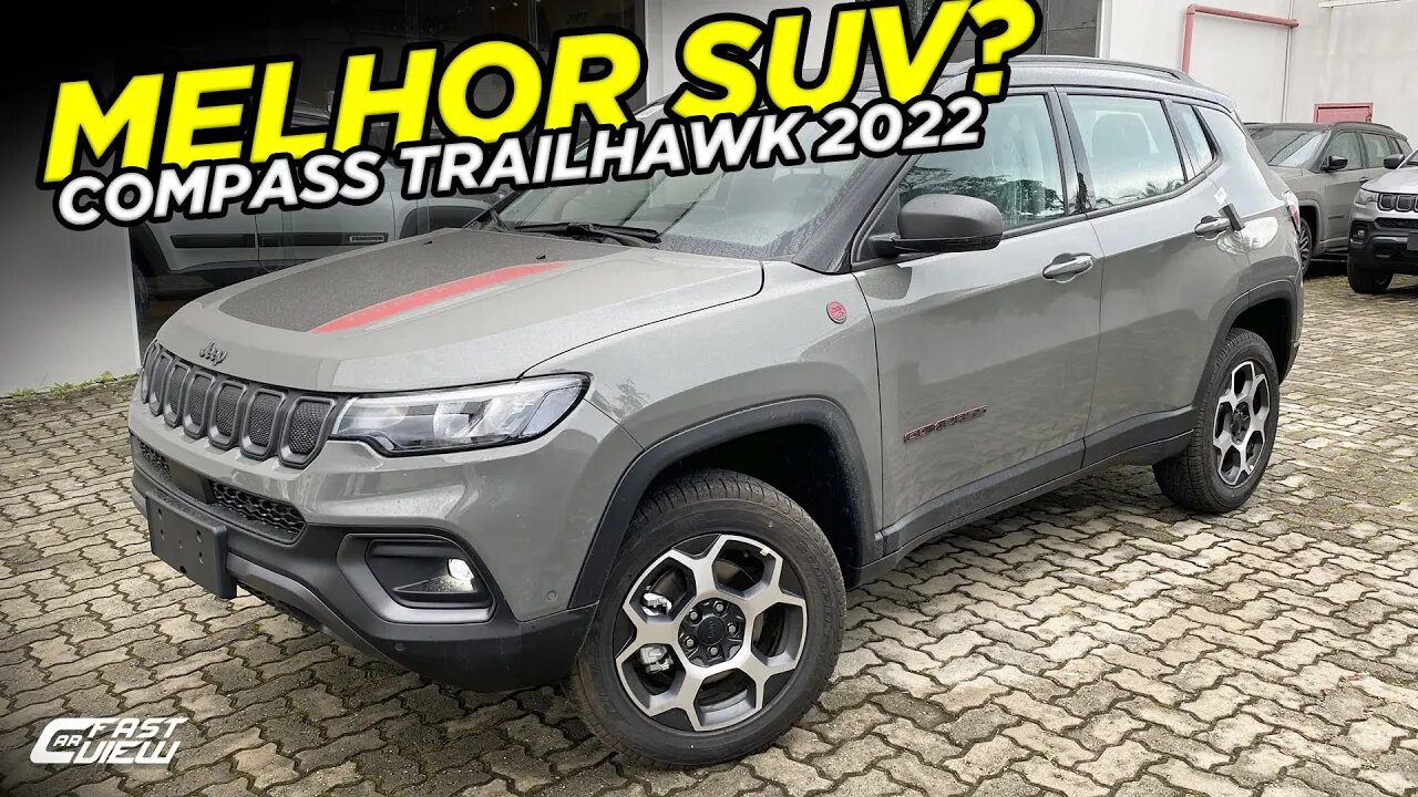 NOVO JEEP COMPASS TRAILHAWK TD350 4X4 TURBO DIESEL 2022 É O MELHOR SUV DA CATEGORIA? Fast Car View