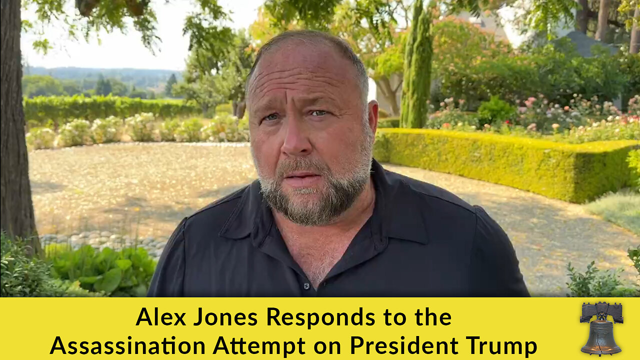 Alex Jones Responds to the Assassination Attempt on President Trump