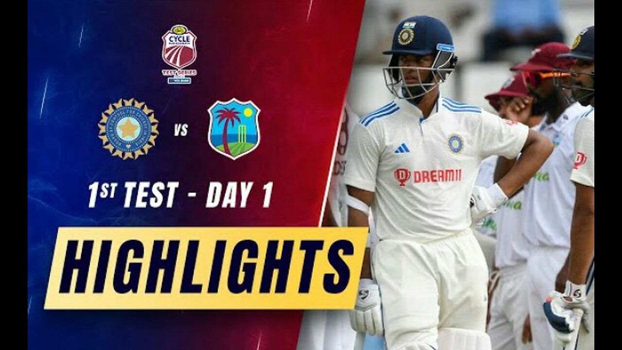 India vs West Indies 1st Test , Day 1 Highlights - Ind vs Wi Test Series 2023