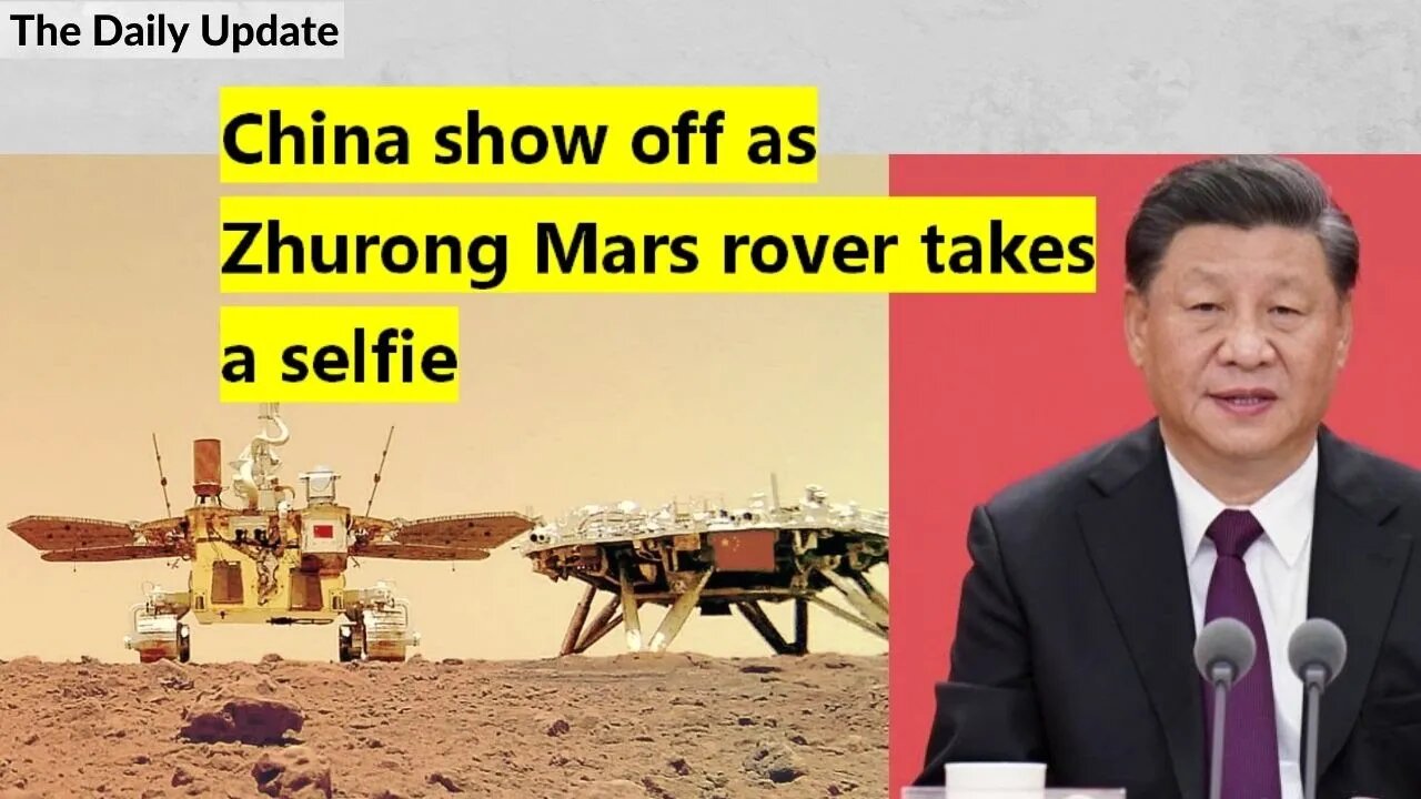 China show off as Zhurong Mars rover takes a selfie | The Daily Update