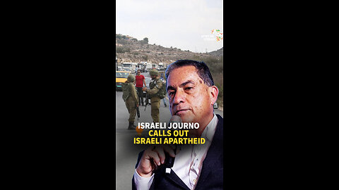 ISRAELI JOURNO CALLS OUT ISRAELI APARTHEID