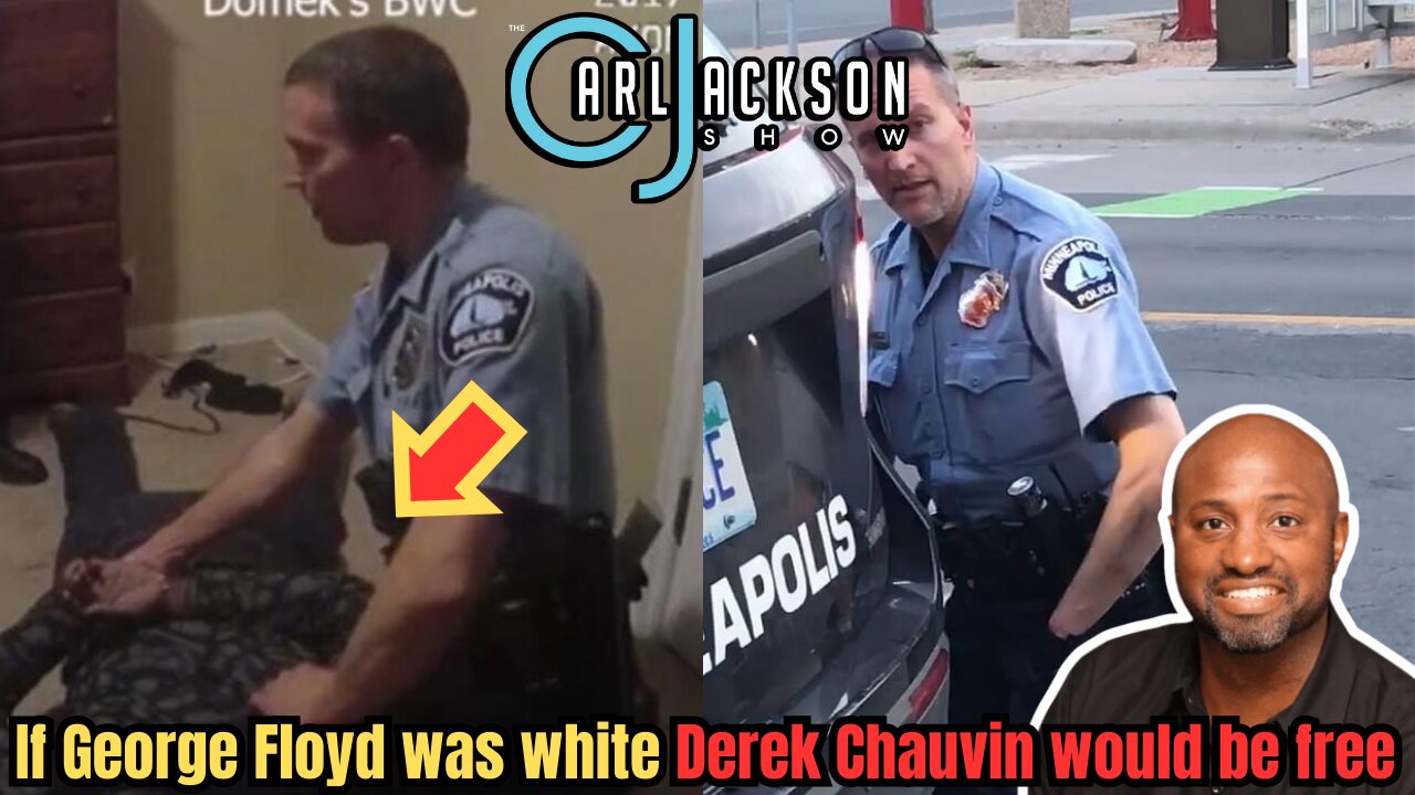 If George Floyd was white Derek Chauvin would be free