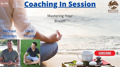 The Importance of Breathing | In Session With Chris Plourde