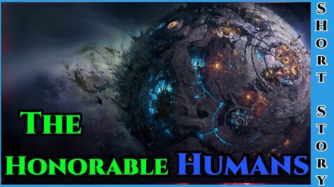 Best SciFi Storytime 1565 - The Honorable Ones | HFY | Humans Are Space Orcs