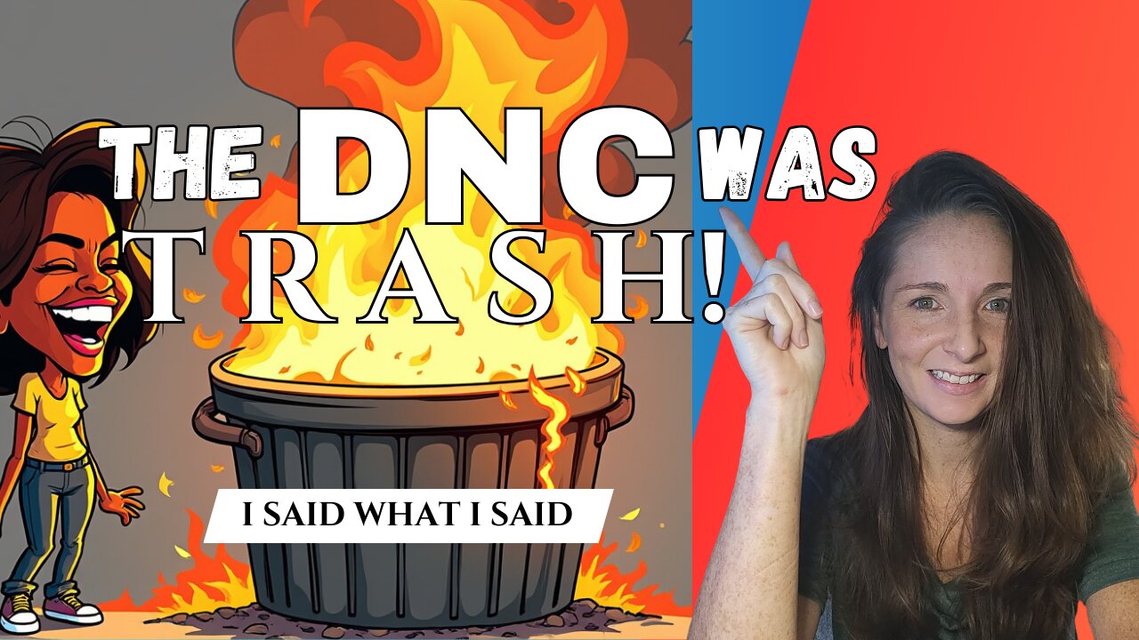 THE DNC WAS TRASH | I SAID WHAT I SAID | Planned Parent Hood Sets up Abortion Van Outside of the DNC