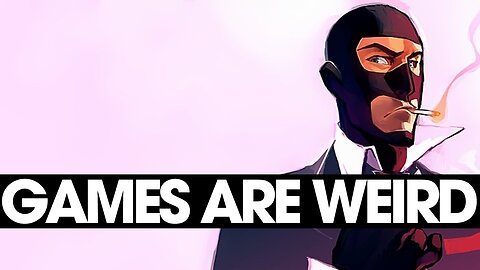 Games Are Weird - Episode 42