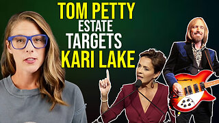 Tom Petty estate targets Kari Lake over "I Won't Back Down" || Five Times August