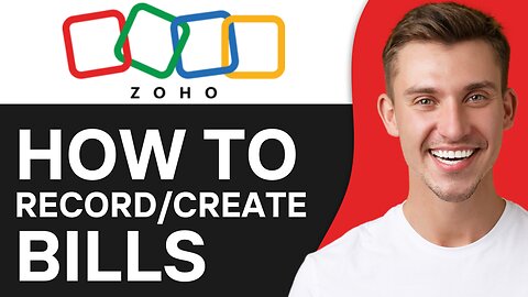HOW TO RECORD & CREATE BILLS IN ZOHO BOOKS