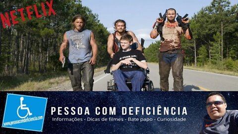 Dica de filme com Pessoa com deficiência - Os fora da lei