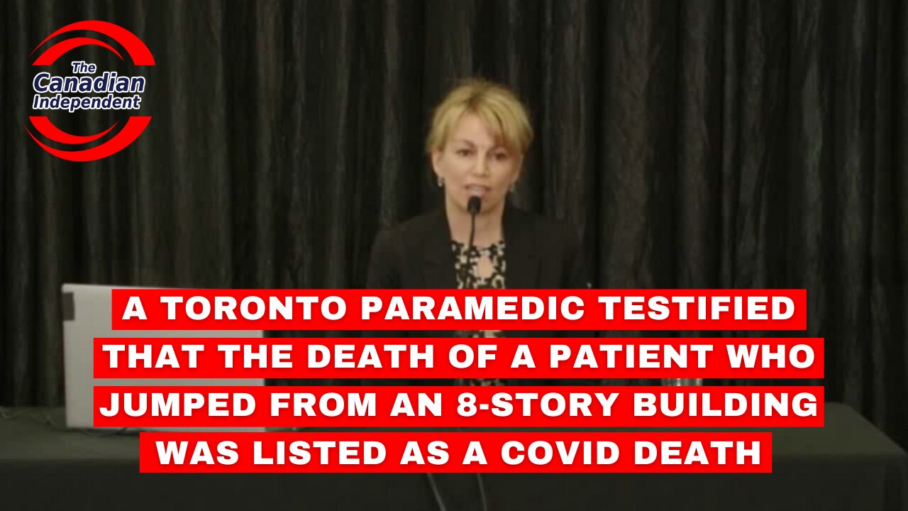 Toronto Paramedic testifies that death of patient who jumped from building listed as COVID death